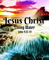 Jesus Living Water